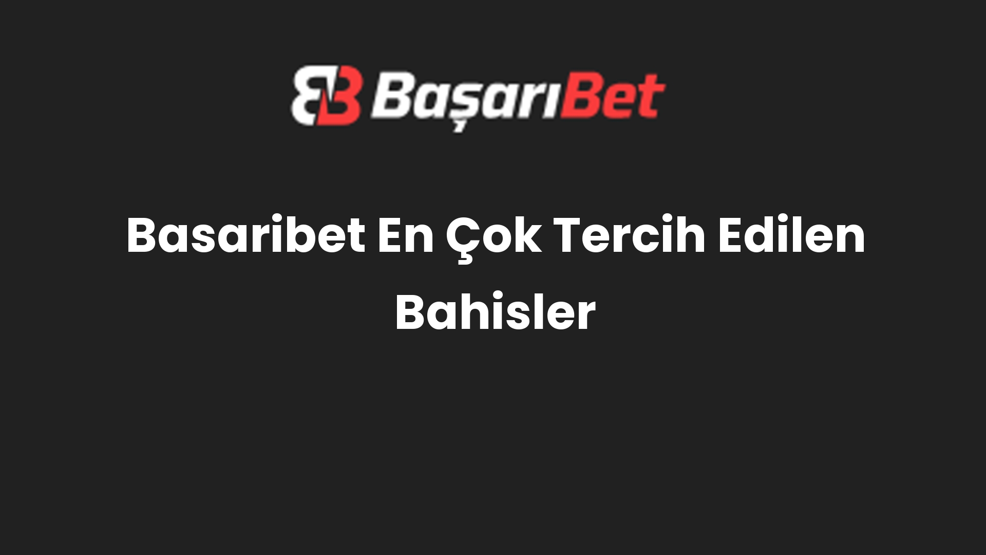 basaribet en cok tercih edilen bahisler 494