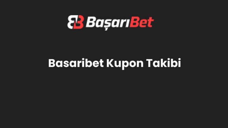 Basaribet Kupon Takibi