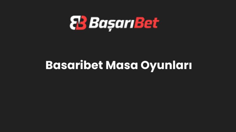 Basaribet Masa Oyunları