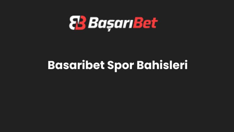 Basaribet Spor Bahisleri
